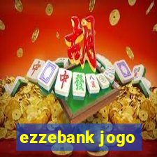 ezzebank jogo