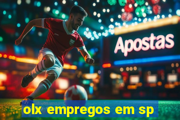 olx empregos em sp