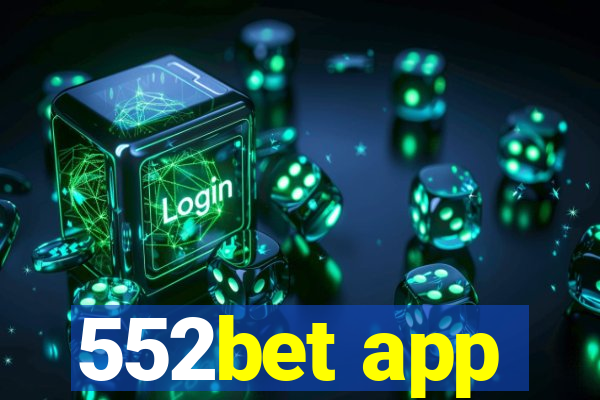 552bet app