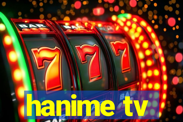 hanime tv