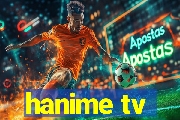hanime tv