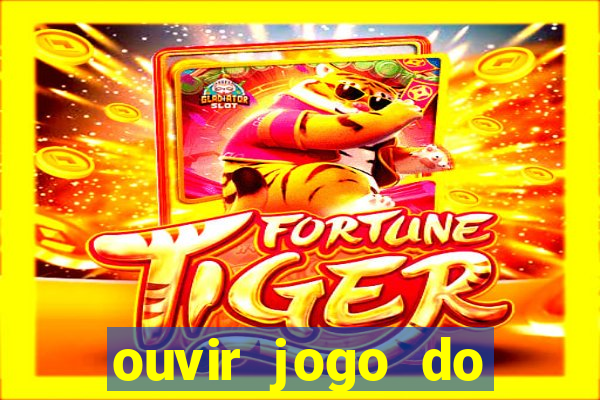 ouvir jogo do vasco ao vivo