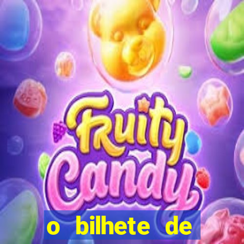 o bilhete de loteria premiado filme completo e dublado