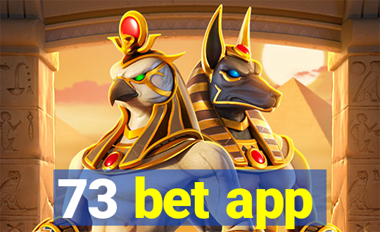73 bet app