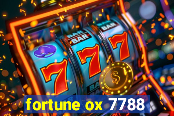 fortune ox 7788