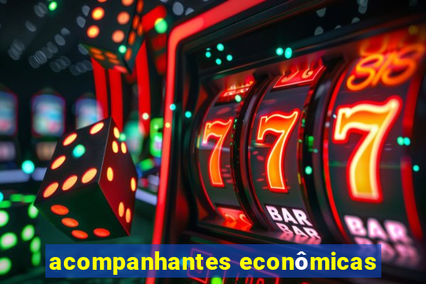 acompanhantes econômicas