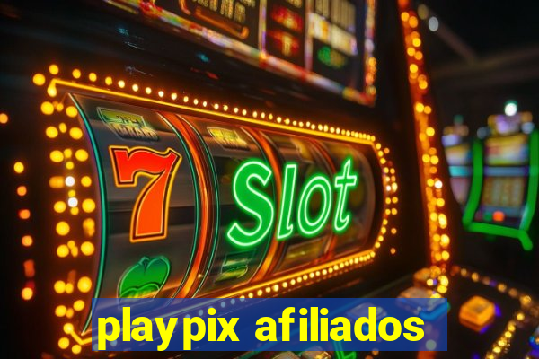 playpix afiliados