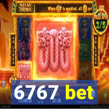 6767 bet