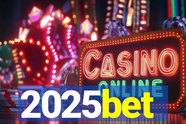 2025bet