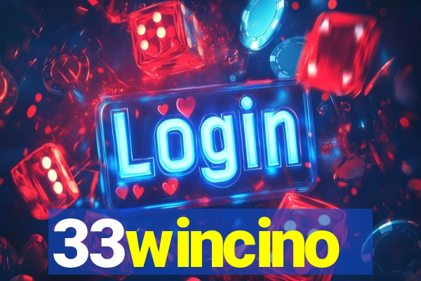 33wincino