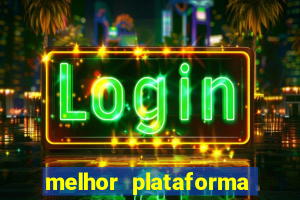 melhor plataforma para ganhar dinheiro no fortune tiger
