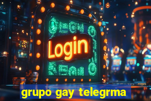 grupo gay telegrma