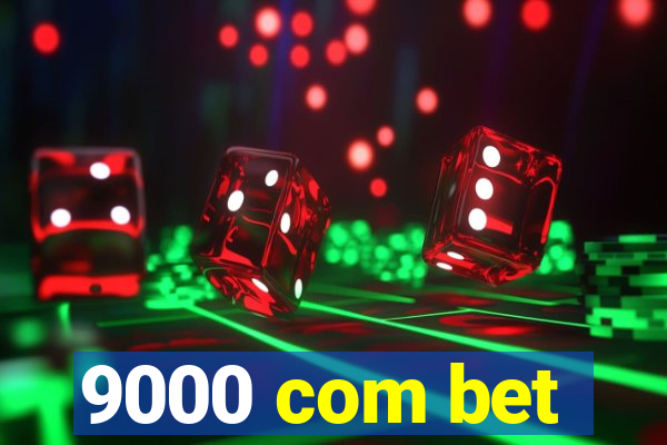 9000 com bet