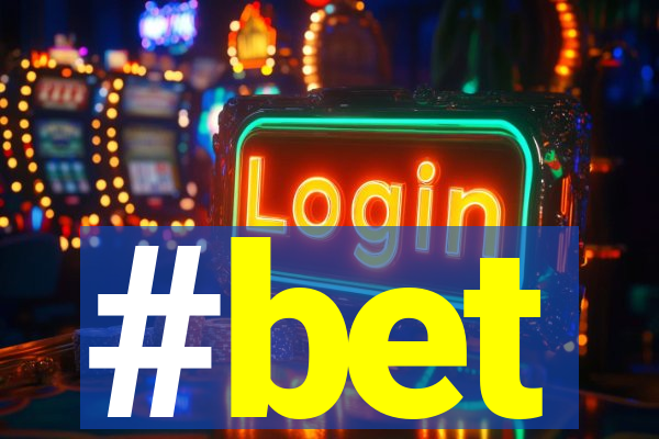 #bet