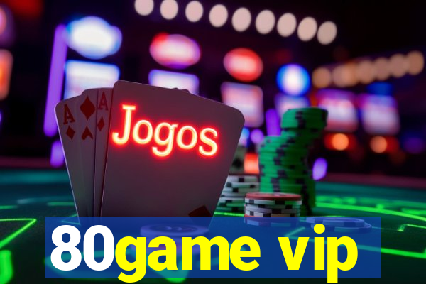 80game vip