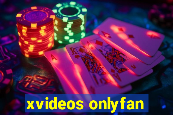 xvideos onlyfan