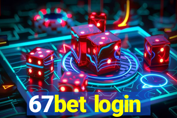 67bet login
