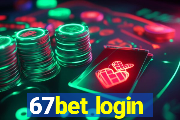 67bet login