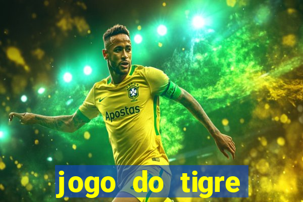 jogo do tigre plataforma nova