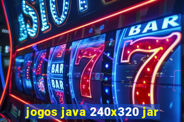 jogos java 240x320 jar