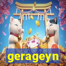 gerageyn