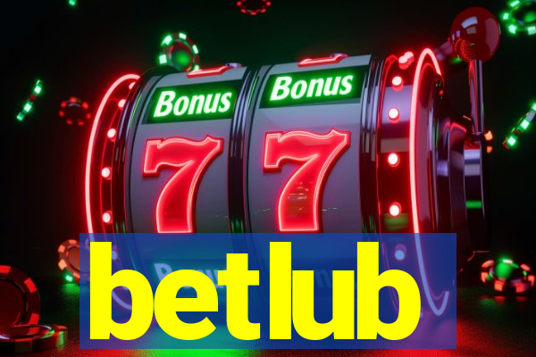 betlub