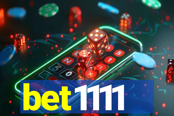 bet1111
