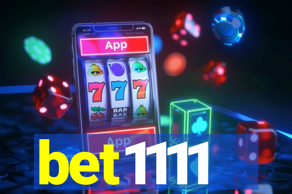 bet1111