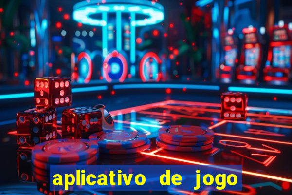 aplicativo de jogo que da bonus no cadastro