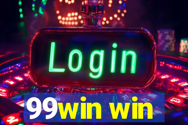 99win win