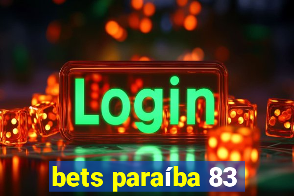 bets paraíba 83