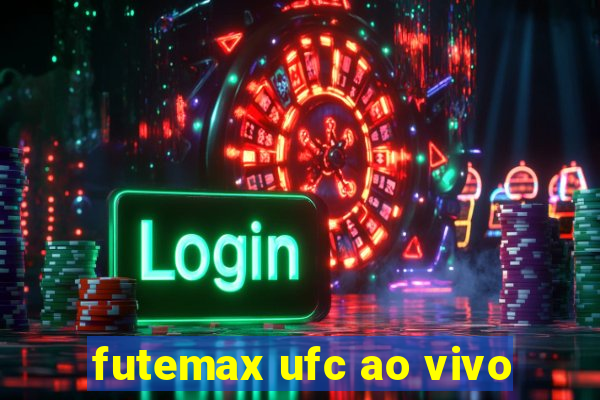 futemax ufc ao vivo