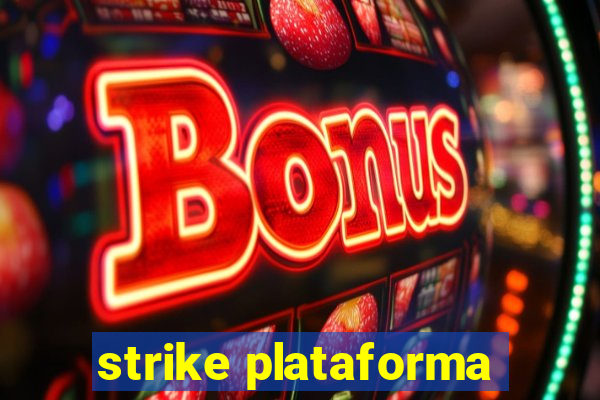 strike plataforma