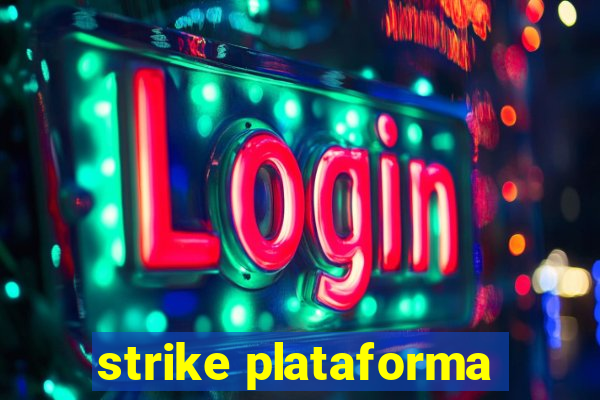 strike plataforma