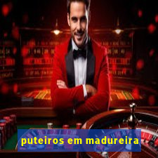 puteiros em madureira