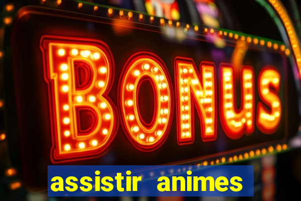 assistir animes online nz