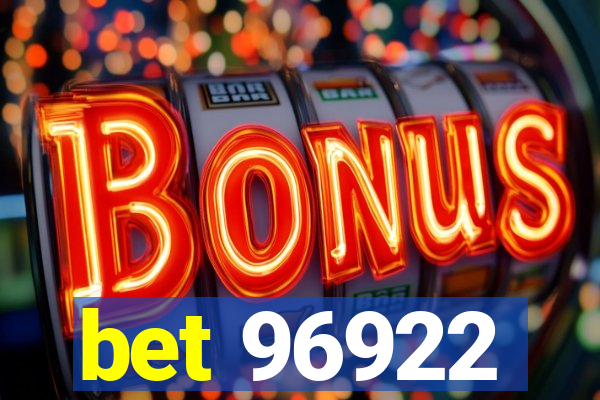 bet 96922