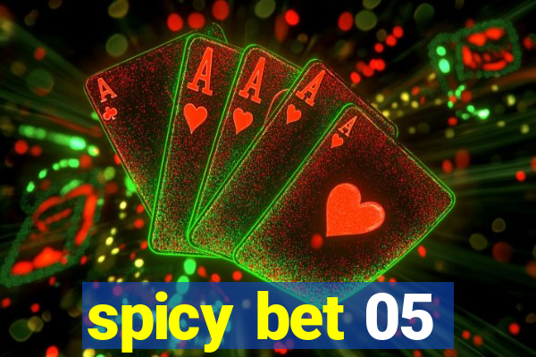 spicy bet 05