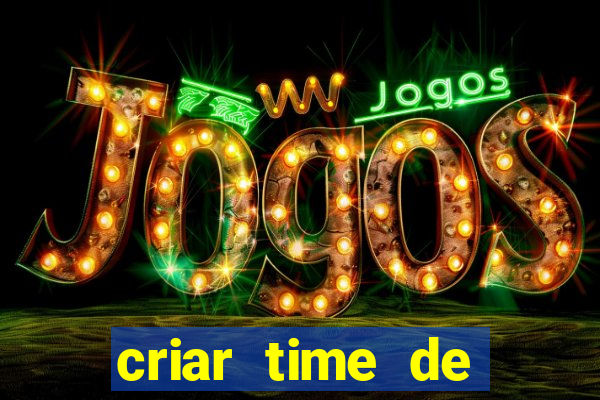 criar time de futebol simulador