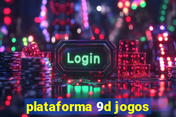 plataforma 9d jogos