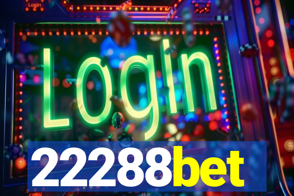22288bet
