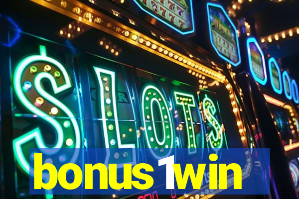 bonus1win