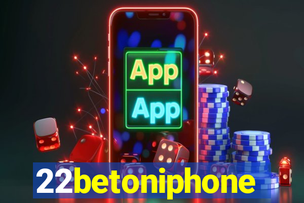 22betoniphone