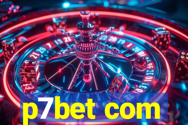 p7bet com