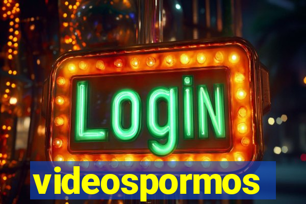 videospormos