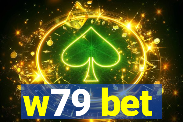 w79 bet