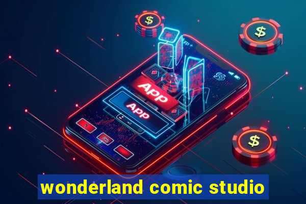 wonderland comic studio