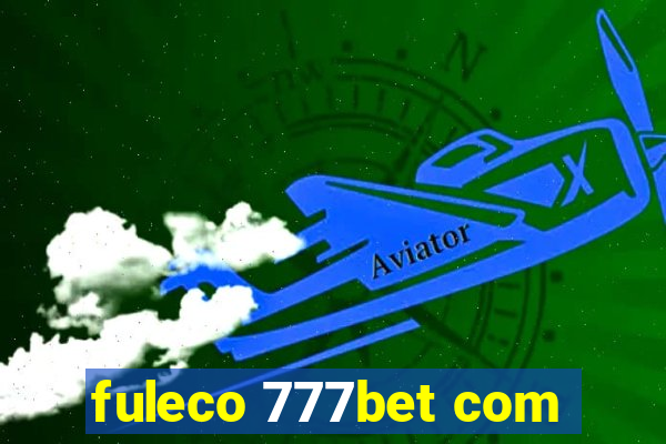 fuleco 777bet com