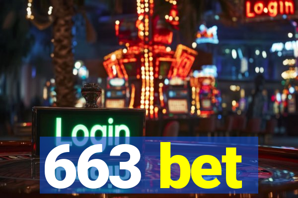 663 bet