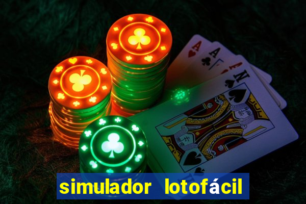 simulador lotofácil só matemática